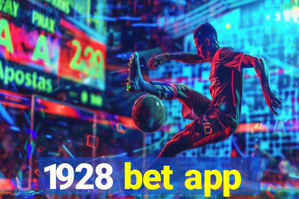 1928 bet app